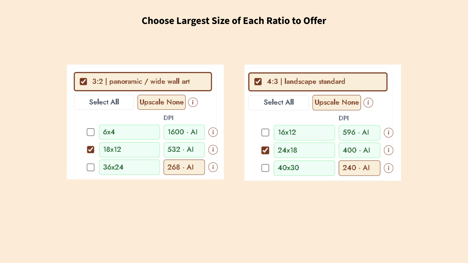 Select upscale sizes
